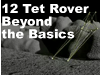 12Tet Rover Beyond the Basics